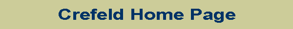 Crefeld Home Page
